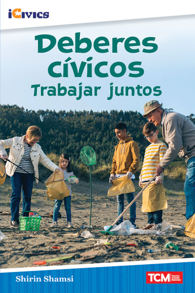 iCivics: Deberes Cívicos - Trabajar Juntos Ebook