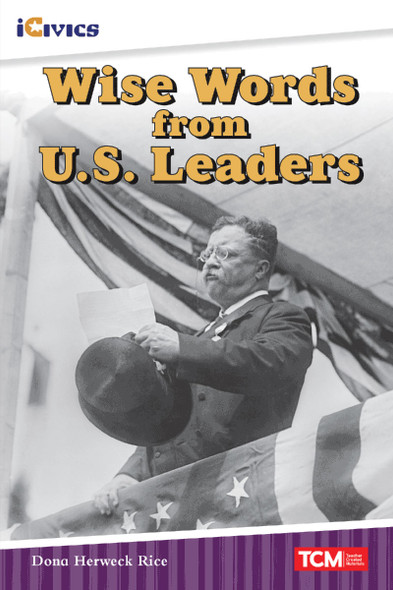 iCivics: Wise Words from U.S. Presidents Ebook