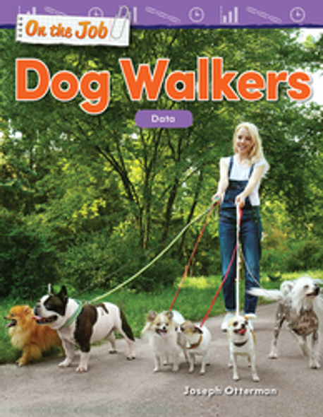 Mathematics Reader: On the Job - Dog Walkers (Data) Ebook