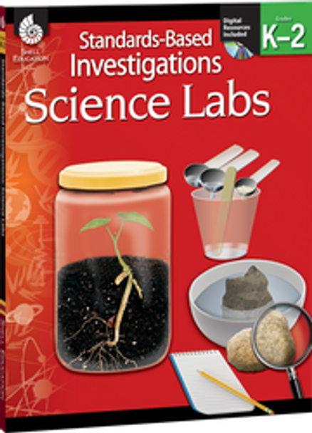 Standards-Based Investigations: Science Labs Grades K-2 Ebook