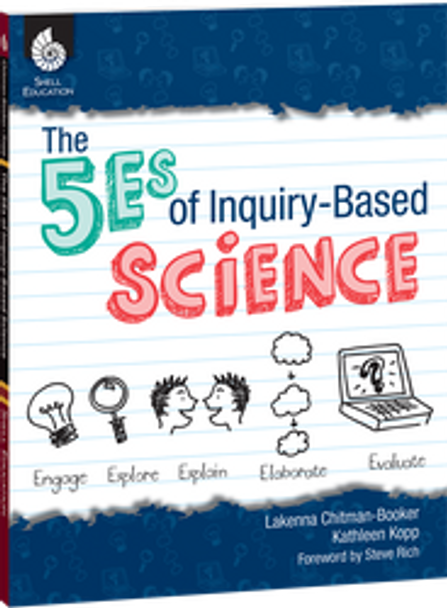 The 5Es of Inquiry-Based Science Ebook