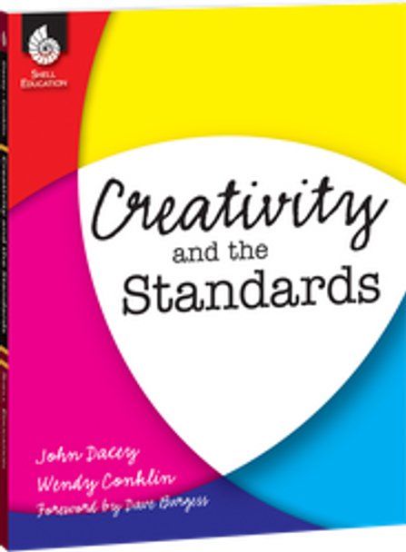 Creativity and the Standards Ebook
