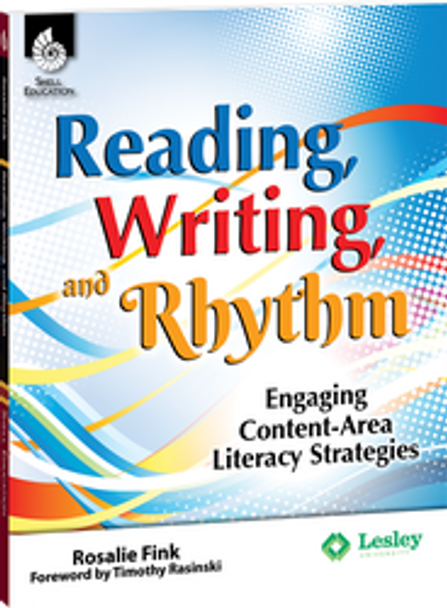 Reading, Writing, and Rhythm: Engaging Content-Area Literacy Strategies Ebook