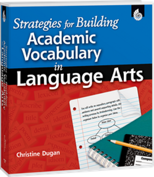 Strategies for Building Academic Vocabulary in Language Arts Ebook