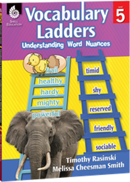 Vocabulary Ladders: Understanding Word Nuances 5th Grade Ebook