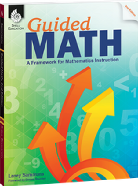 Guided Math: A Framework for Mathematics Instruction Second Edition Ebook