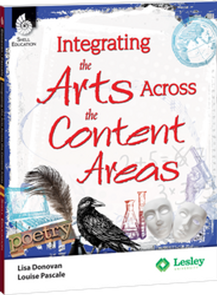 Integrating the Arts Across the Content Areas Ebook