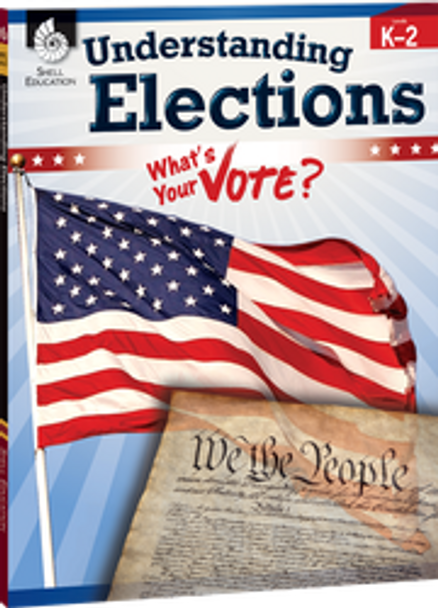 Understanding Elections Grades K-2 Ebook