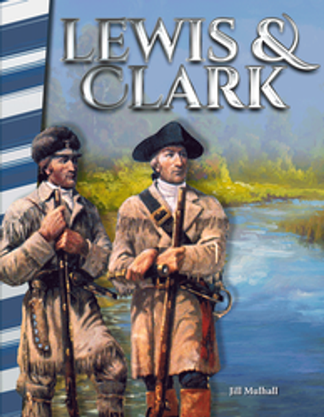 America in the 1800s: Lewis & Clark Ebook