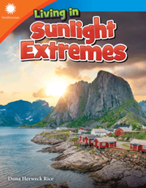 Smithsonian: Living in Sunlight Extremes Ebook
