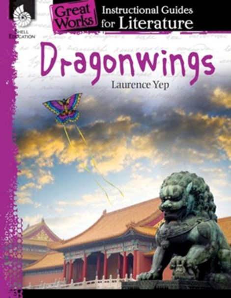 Dragonwings: An Instructional Guide for Literature Ebook