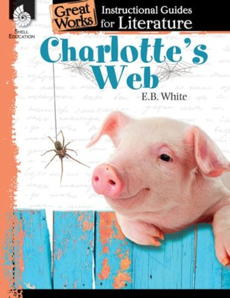 Charlotte's Web: An Instructional Guide for Literature Ebook