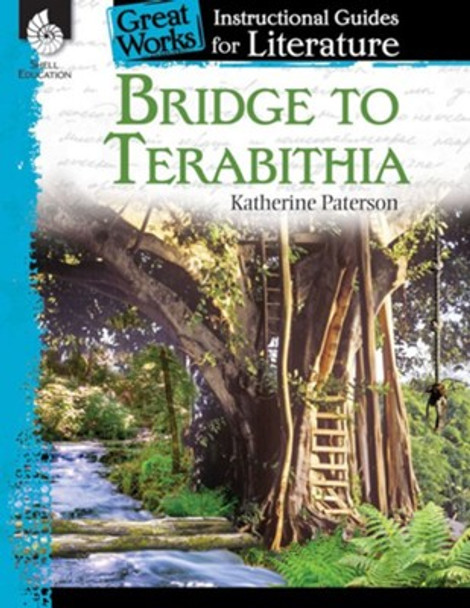 Bridge to Terabithia: An Instructional Guide for Literature Ebook