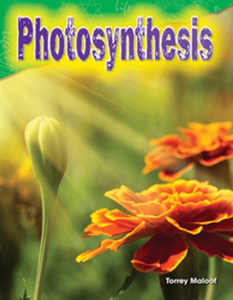 Content and Literacy in Science: Photosynthesis Ebook