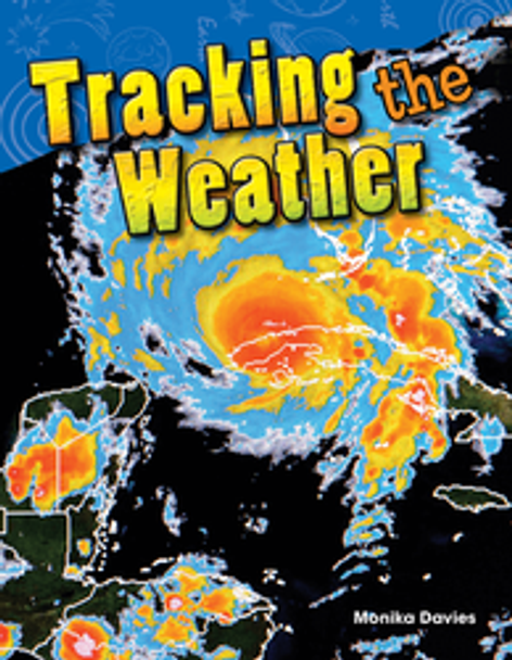 Content and Literacy in Science: Tracking the Weather Ebook