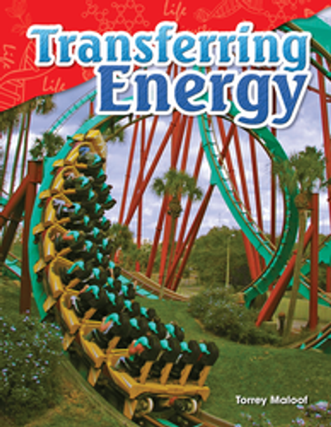 Content and Literacy in Science: Transferring Energy Ebook