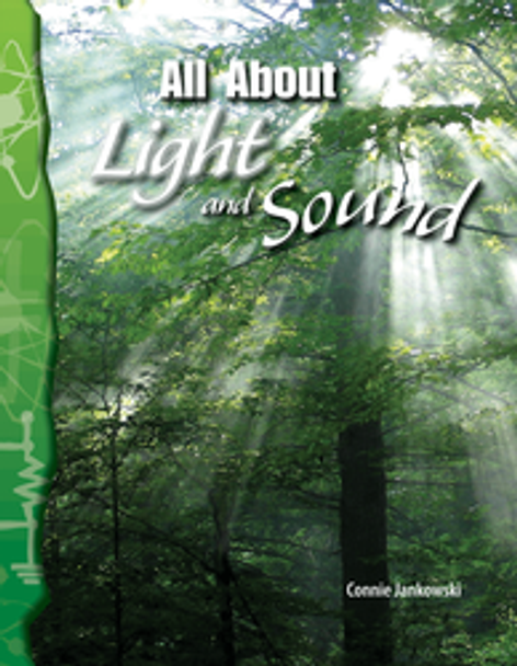 Physical Science: All About Light and Sound Ebook