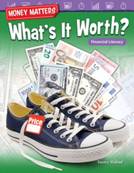 Money Matters: What's It Worth? (Financial Literacy) Ebook
