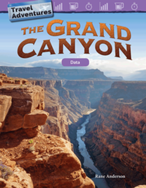 Mathematics Reader: Travel Adventures - The Grand Canyon (Data) Ebook