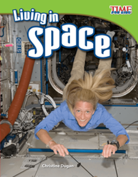 Time for Kids: Living in Space Ebook