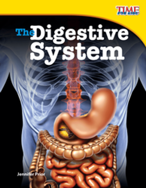 Time for Kids: The Digestive System Ebook