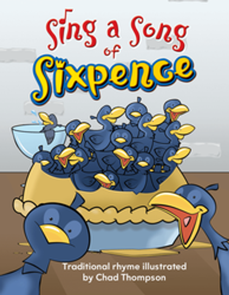 Early Childhood Themes: Sing a Song of Sixpence Ebook