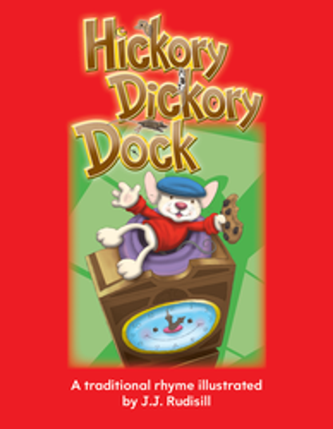 Early Childhood Themes: Hickory Dickory Dock Ebook