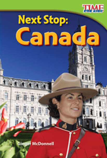 Time for Kids: Next Stop - Canada Ebook