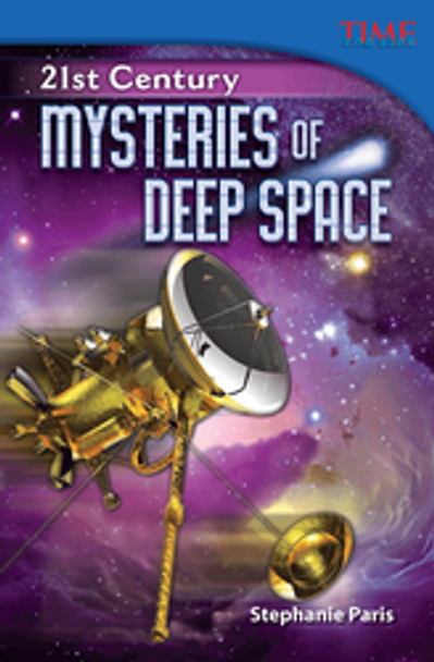 Time for Kids: 21st Century - Mysteries of Deep Space Ebook