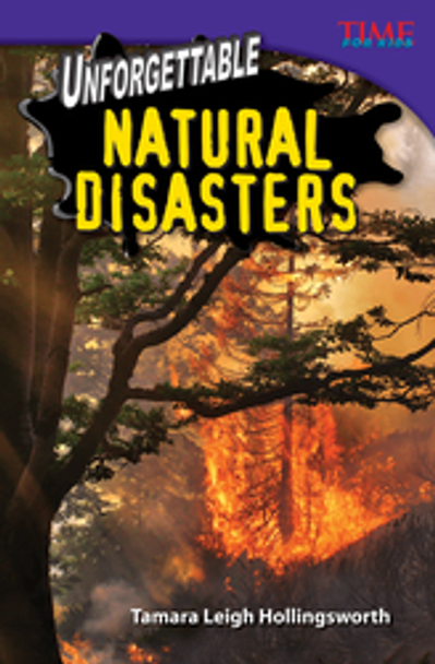 Time for Kids: Unforgettable Natural Disasters Ebook