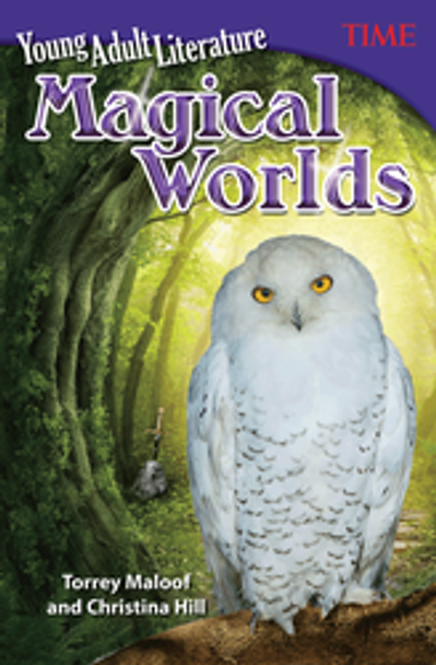 Time for Kids: Young Adult Literature - Magical Worlds Ebook