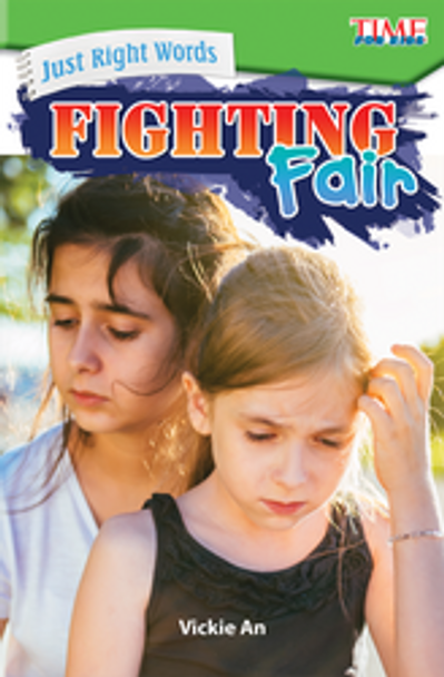 Time For Kids: Just Right Words - Fighting Fair Ebook