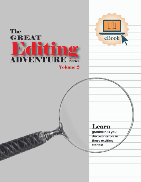 Great Editing Adventure Series Vol. 2 Student Edition Ebook