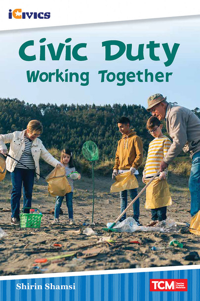 iCivics: Civic Duty - Working Together Ebook