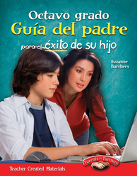 Octavo Grado Guia Del Padre Para El Exito De Su Hijo Ebook