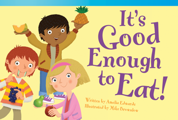 Fiction Reader: It's Good Enough to Eat! Ebook