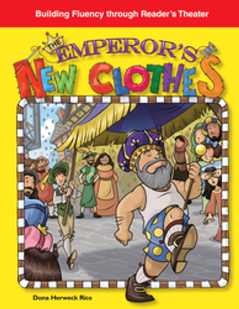 Building Fluency through Reader's Theater: The Emperor's New Clothes Ebook