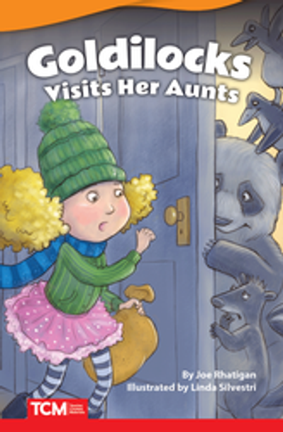 Fiction Reader: Goldilocks Visits Her Aunts Ebook