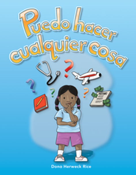 Early Childhood Themes: Puedo Hacer Cualquier Cosa Ebook