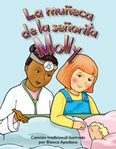Early Childhood Themes: La Muñeca De La Señorita Molly Ebook