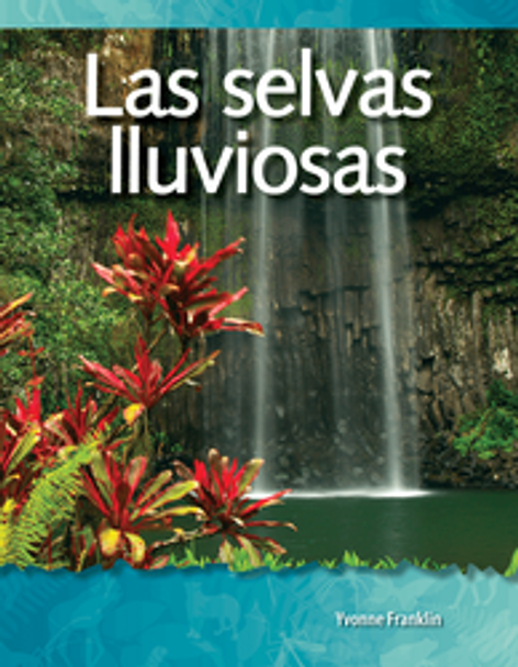 A Closer Look: Las Selvas Lluviosas Ebook