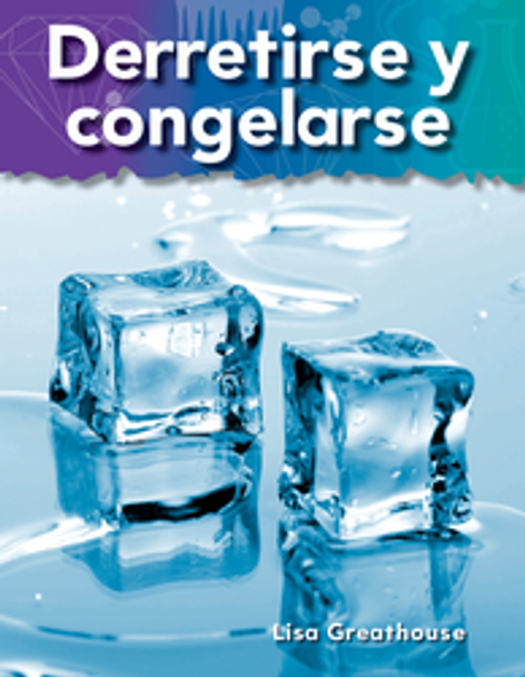 A Closer Look: Derretirse y Congelarse Ebook