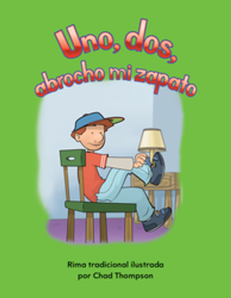 Early Childhood Themes: Uno, Dos, Abrocho Mi Zapato Ebook