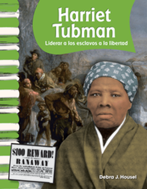 Primary Source Readers: Harriet Tubman Ebook (Spanish Version)