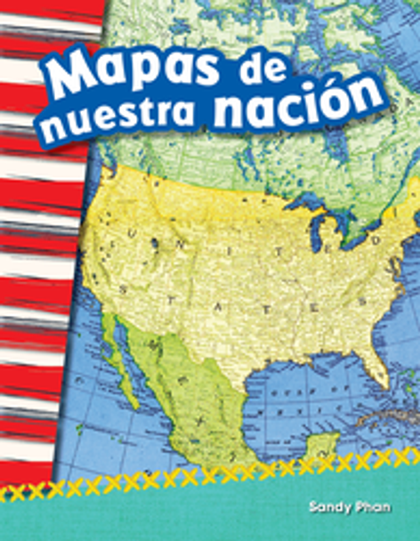 Primary Source Reader: Mapas De Nuestra Nación Ebook