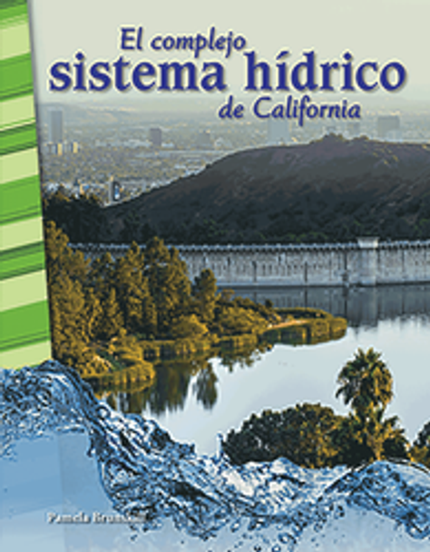 Primary Source Reader: El Complejo Sistema Hidrico De California Ebook