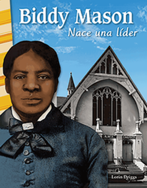 Primary Source Reader: Biddy Mason - Nace Una Lider Ebook