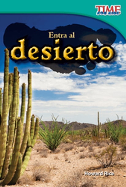 Time For Kids: Entra Al Desierto Ebook