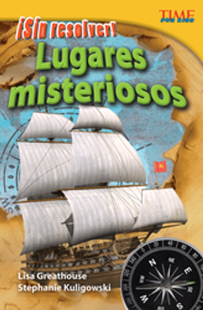 Time For Kids: ¡Sin Resolver! Lugares Misteriosos Ebook