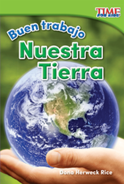 Time For Kids: Buen Trabajo - Nuestra Tierra Ebook